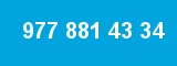 977 881 43 34